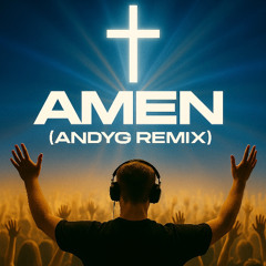 Forrest Frank - AMEN (AndyG Remix)