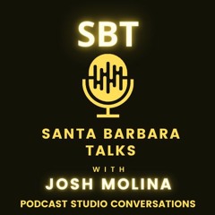 Santa Barbara Talks: March 2 Week in Review