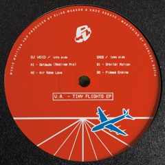 [PL002] DJ Void & Eros - Tiny Flights EP