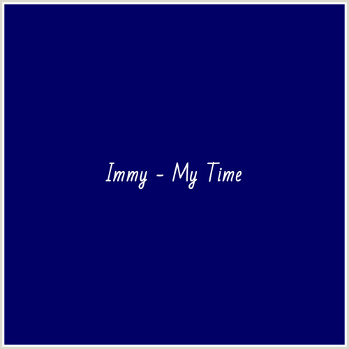 Immy - My Time