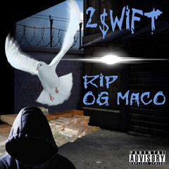 Rip Og Maco