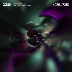 dZb 725 - Danny Haigh - Sinner (Original Mix).