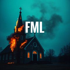 FML (MAY DEMO)
