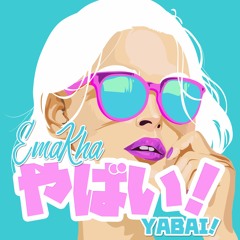 Yabai!