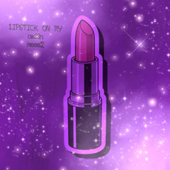 LIPSTICK ON MY (feat. meeeZ)