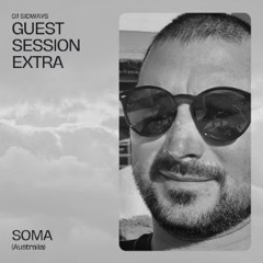 DJ SIDEWAYS - GUEST SESSION EXTRA - SOMA