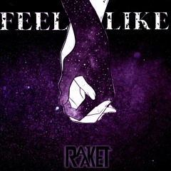 Feel Like