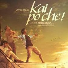 Meethi Boliyan Kai Po Che.mp3
