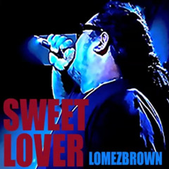 Sweet Lover (DJ T'Stylez Remix) Lomez Brown