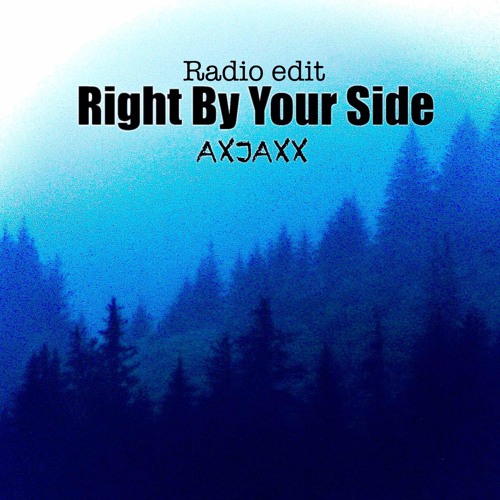 Right By Your Side (Radio Edit)