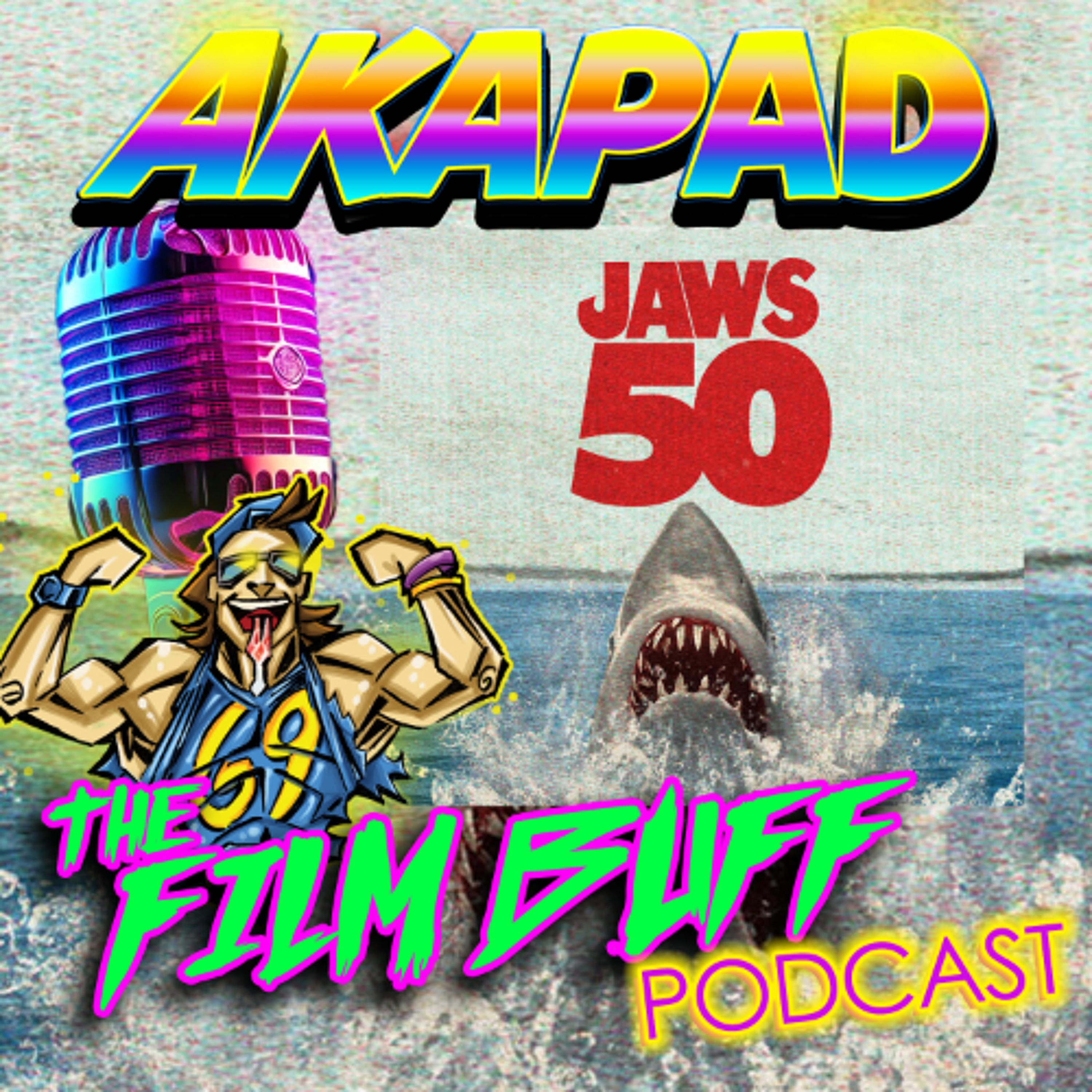 AKAPAD the FILM BUFF Podcast