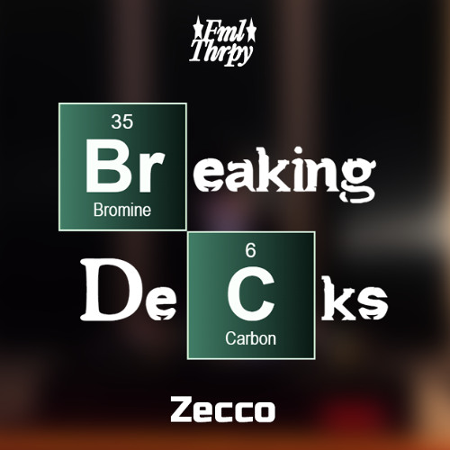 Zecco - Live from Therapy Lab | Breaking Decks