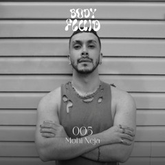 BODYFLUID 005 • Mohi Neja