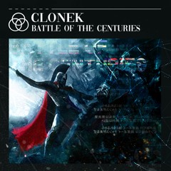 Clonek - Battle Of The Centuries 🔥