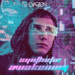 Cyazon - Synthetic Awakening