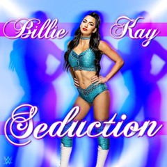 Billie Kay - Seduction (New Entrance Theme)