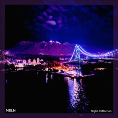 Night Reflection