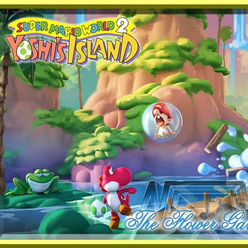 Stream Yoshi's Island (SMW2) Flower Garden (Neon X remix) by Neon X