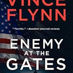 🍂[PDF-EPub] Download Enemy at the Gates (Mitch Rapp Book 20)
