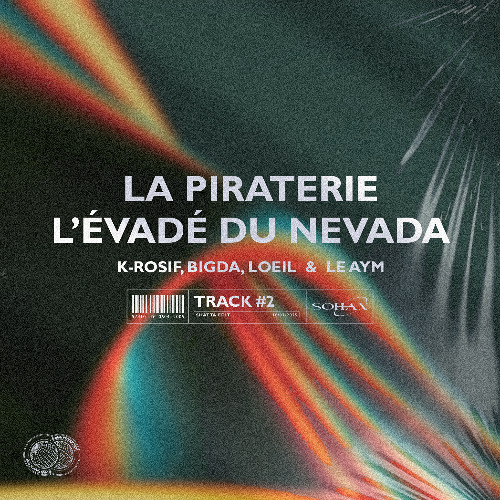 La Piraterie x L'évadé du Nevada