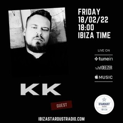 KK on Ibiza Stardust Radio 18.02.2022