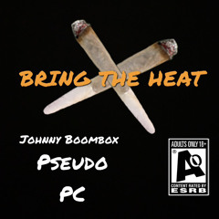 Bring The Heat Freestyle