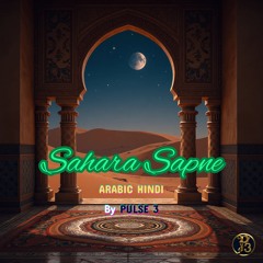 Sahara Sapne - Hindi Arabic