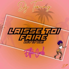 DJ TooMay - Laisse Toi Faire ( EDITION COACH )
