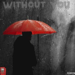 Without You