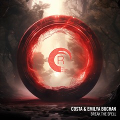 Costa & Emilya Buchan - Break The Spell