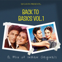 Back To Basics (Indian Originals Megamix)