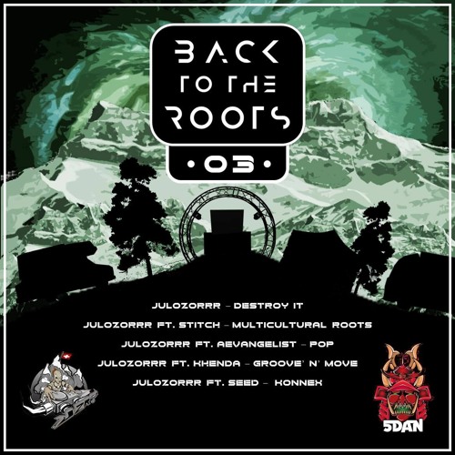 JuloZoRrr - Destroy It [Back To The Roots 03 by 5Dan]