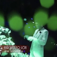 Khác biệt to lớn  Trịnh Thăng Bình live