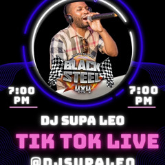 DJ SUPALEO BLACK STEEL AFTER HOURS LIVE SLOW JAMS