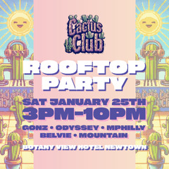 Cactus Club / 25 Jan 2025 Sunset Set / Afro Melodic House Anthems