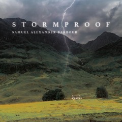 Stormproof by Sam Barbour