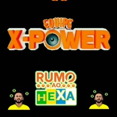 SEQUÊNCIA RUMO AO HEXA LIGHT DJ MISTER PHILIPP EQUIPE X POWER
