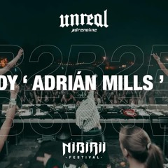 Adrián Mills b2b Cloudy b2b KUKO I UNREAL Stagehosting I Nibirii Festival (FULL SET)