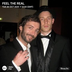 Feel The Real - 28 October 2025