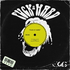 FUCK N' HARD
