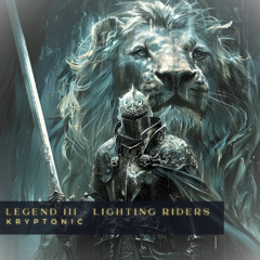 LEGEND III - LIGHTING RIDERS