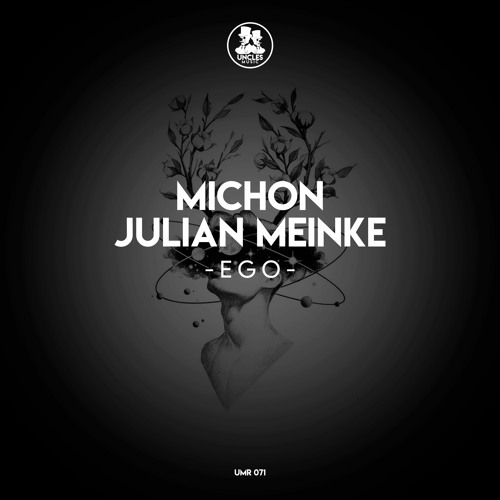 PREMIERE: Michon, Julian Meinke - Ego (Michon's Darkside Rework) [Uncles Music]