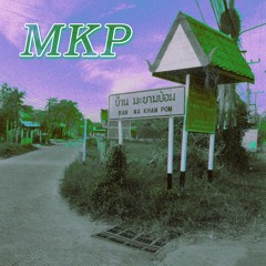 MKP (มะขามป้อม) - HarPyXX Ft. Mao cha , Jodu