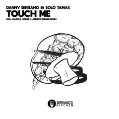 Touch Me (Markus Homm Remix)