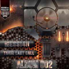MESSI4H - Their Last Call
