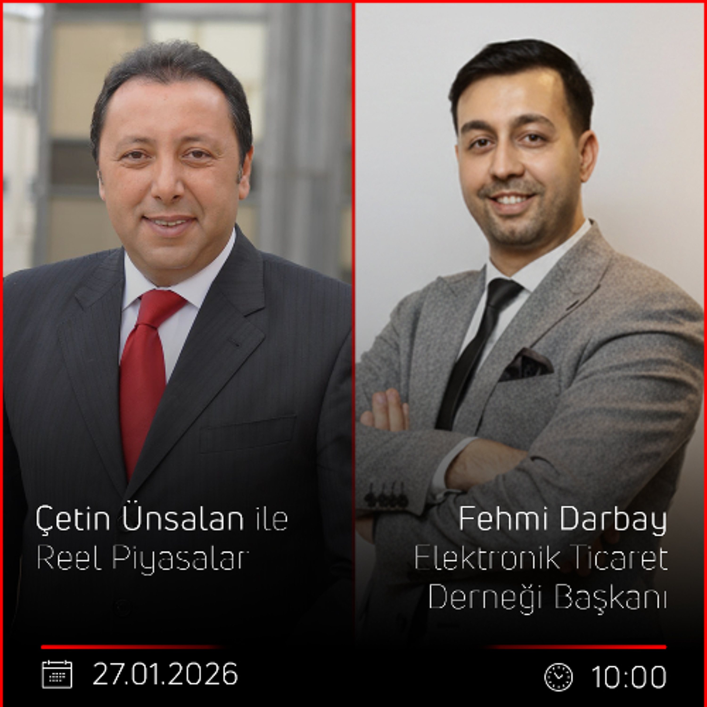 Fehmi Darbay - Çetin Ünsalan ile Reel Piyasalar