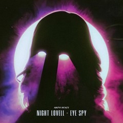 Night Lovell - Eye Spy (MRJay Remix) (Free DL)