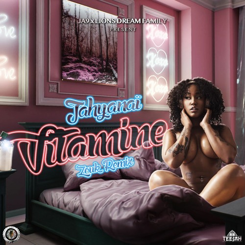 Jahyanaï - Vitamine Zouk Remix (JA9 x LDF)