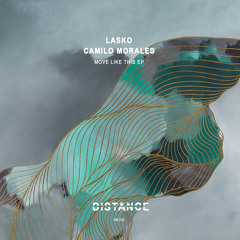 Premiere: Lasko & Camilo Morales - Rhythm And Soul [Distance Music]