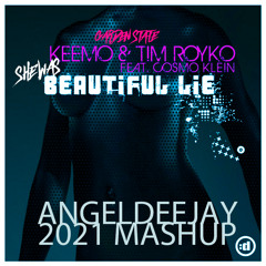 Keemo vs Garden State ft Cosmo Klein - She was Beatiful Lie (AngelDeejay 2021 Mashup)FREE DOWNLOAD